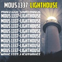 Постер песни Mous 1337 - Lighthouse