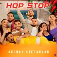 Постер песни Arshak Stepanyan - Hop Stop