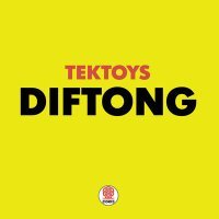 Постер песни Tektoys - Diftong