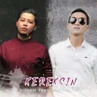Постер песни Dihan, Nursultan - Kereksin