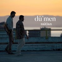 Постер песни Dü'Men - Saklan