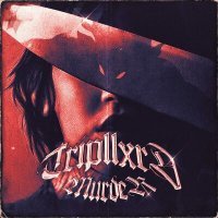 Постер песни Tripllxrd - MURDER