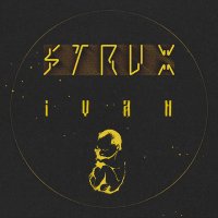 Постер песни Strux - Ivan