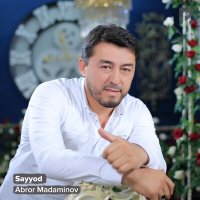 Постер песни Abror Madaminov - Sayyod