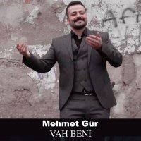 Постер песни Mehmet Gür - Vah Beni