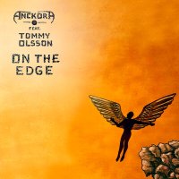Постер песни ANCKORA, Tommy Olsson - On the Edge