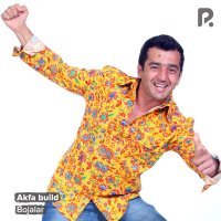 Постер песни Bojalar Божалар - Akfa build