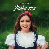 Постер песни Zahida - Shabu ruz