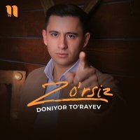 Постер песни Doniyor To'rayev - Zo'rsiz