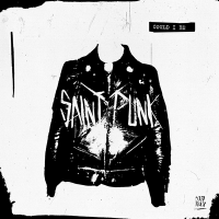 Постер песни Saint Punk - Could I Be