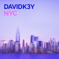 Постер песни DavidK3y - NYC