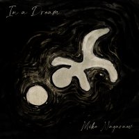 Постер песни Mike Nagaraev - In a Dream