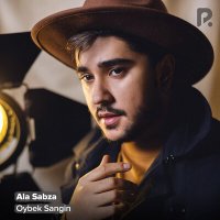 Постер песни Oybek Sangin - Ala Sabza