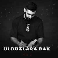 Постер песни S.Z.O. - Ulduzlara Bax