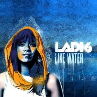 Постер песни Ladi6 - Like Water
