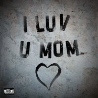 Постер песни Knigght - I luv u Mom