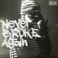 Постер песни xxxmanera - Never Broke Again (Ремикс)