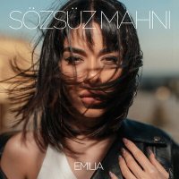 Постер песни Emilia - Sözsüz Mahnı