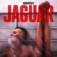 Постер песни Dubrovsky - JAGUAR