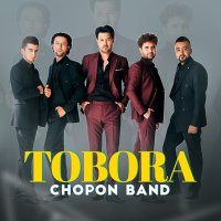 Постер песни Chopon Band - Tobora Тобора
