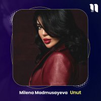 Постер песни Милена Мадмусаева - Unut