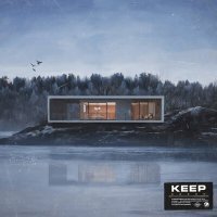 Постер песни Keep - Привет со дна