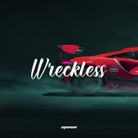 Постер песни Maxun - Wreckless