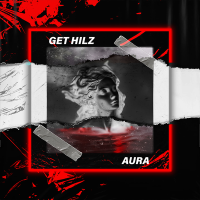 Постер песни Get Hilz - Aura