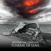 Постер песни Beyond the Darkness - Funeral of Love