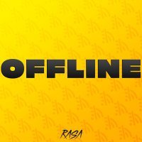 Постер песни RASA - OFFLINE