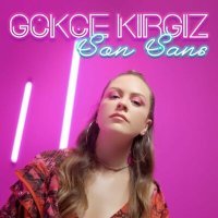 Постер песни Gökçe Kırgız - Son Şans