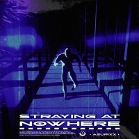 Постер песни ASURIXX - Straying At Nowhere