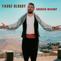 Постер песни Yavuz Ulusoy - Kurdish Mashup