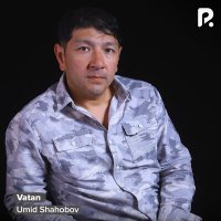 Постер песни Umid Shahobov - Vatan