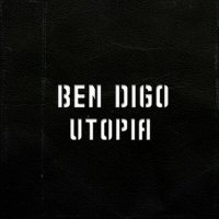Постер песни Ben Digo - Utopia