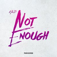 Постер песни NoD - Not Enough