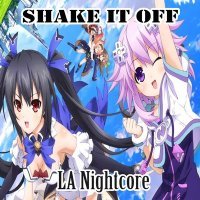 Постер песни LA Nightcore - Shake It Off (Nightcore Version)