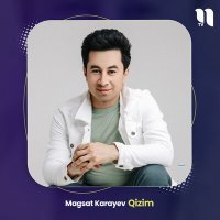 Постер песни Magsat Karayev - Qizim