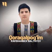 Постер песни Ravshanbek Baltayev - Qoraqalpog'im