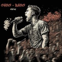 Постер песни M1K3Y - gang - bang