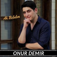 Постер песни Onur Demir - Ah Belalım