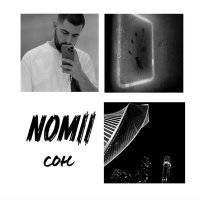 Постер песни Nomii - СОН