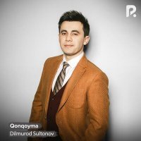 Постер песни Дилмурод Султонов - Qonqoyma