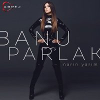 Постер песни Banu Parlak - Narin Yarim
