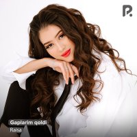 Постер песни Raisa - Gaplarim qoldi