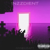 Постер песни 1NZZiDENT - Minecraft