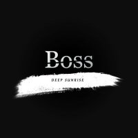 Постер песни Deep Sunrise - Boss