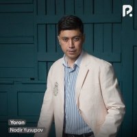 Постер песни Nodir Yusupov - Yoron