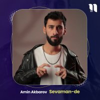 Постер песни Амин Акбаров - Sevaman-de