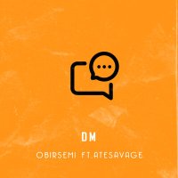 Постер песни Obirsemih & Atesavage - Dm